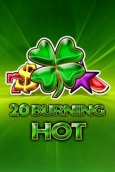 20 Burning Hot играть онлайн | Va-Bank Casino без регистрации