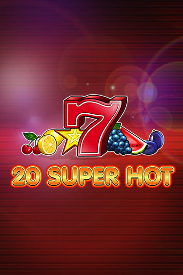 20 Super Hot играть онлайн | Va-Bank Casino без регистрации