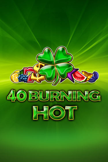 40 Burning Hot играть онлайн | Va-Bank Casino без регистрации