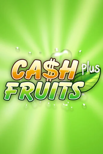 Cash Fruits Plus играть онлайн | Va-Bank Casino без регистрации