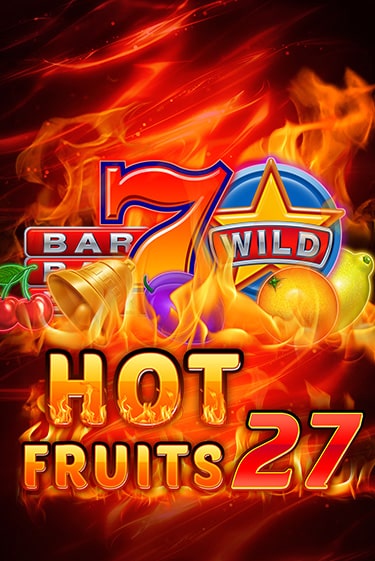 Hot Fruits 27 играть онлайн | Va-Bank Casino без регистрации