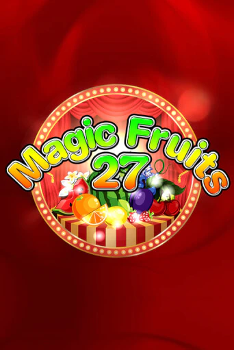 Magic Fruits 27 играть онлайн | Va-Bank Casino без регистрации