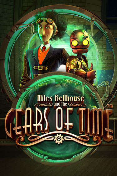Miles Bellhouse and the Gears of Time играть онлайн | Va-Bank Casino без регистрации