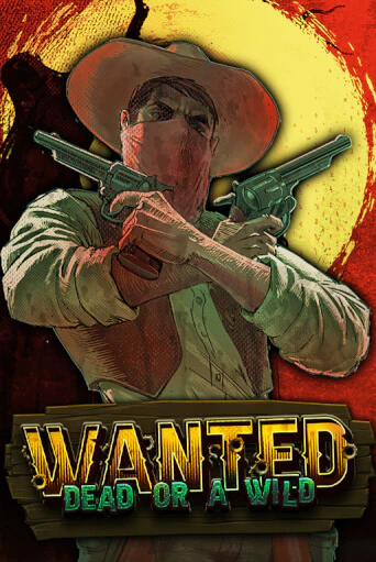 Wanted Dead or a Wild играть онлайн | Va-Bank Casino без регистрации