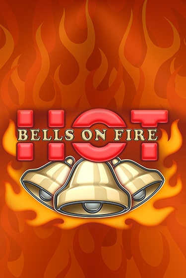 Bells on Fire Hot играть онлайн | Va-Bank Casino без регистрации