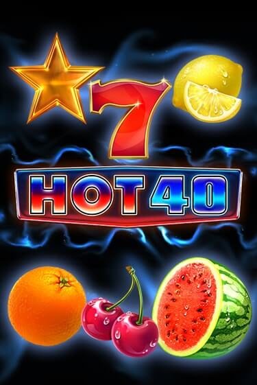 Hot 40 играть онлайн | Va-Bank Casino без регистрации