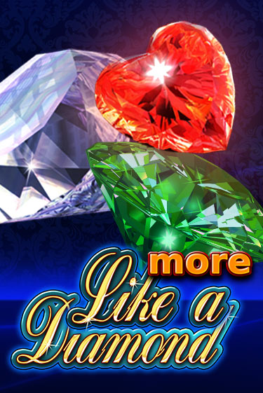 More Like A Diamond играть онлайн | Va-Bank Casino без регистрации