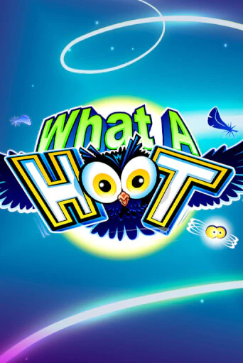 What A Hoot играть онлайн | Va-Bank Casino без регистрации